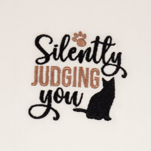 Silently judging you Embroidered Kitchen Towel