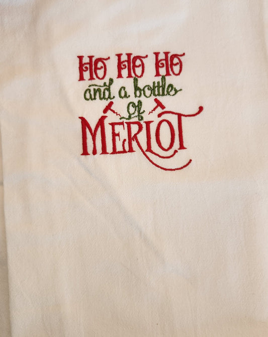 Ho ho ho and a bottle of merlot Embroidered Towel