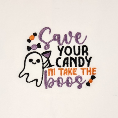 Save your candy, I'll take the boos Embroidered Towel