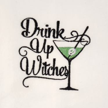 Drink up witches Embroidered Towel