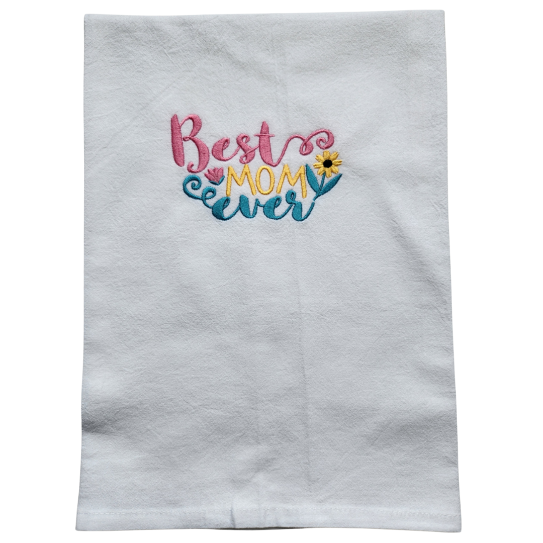 Best Mom Ever Embroidered Towel