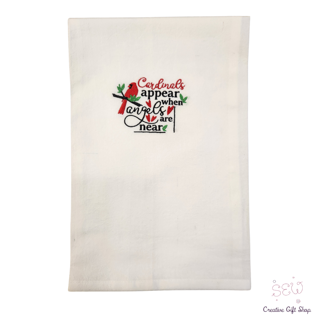Cardinals appear when angels are near Embroidered Towel