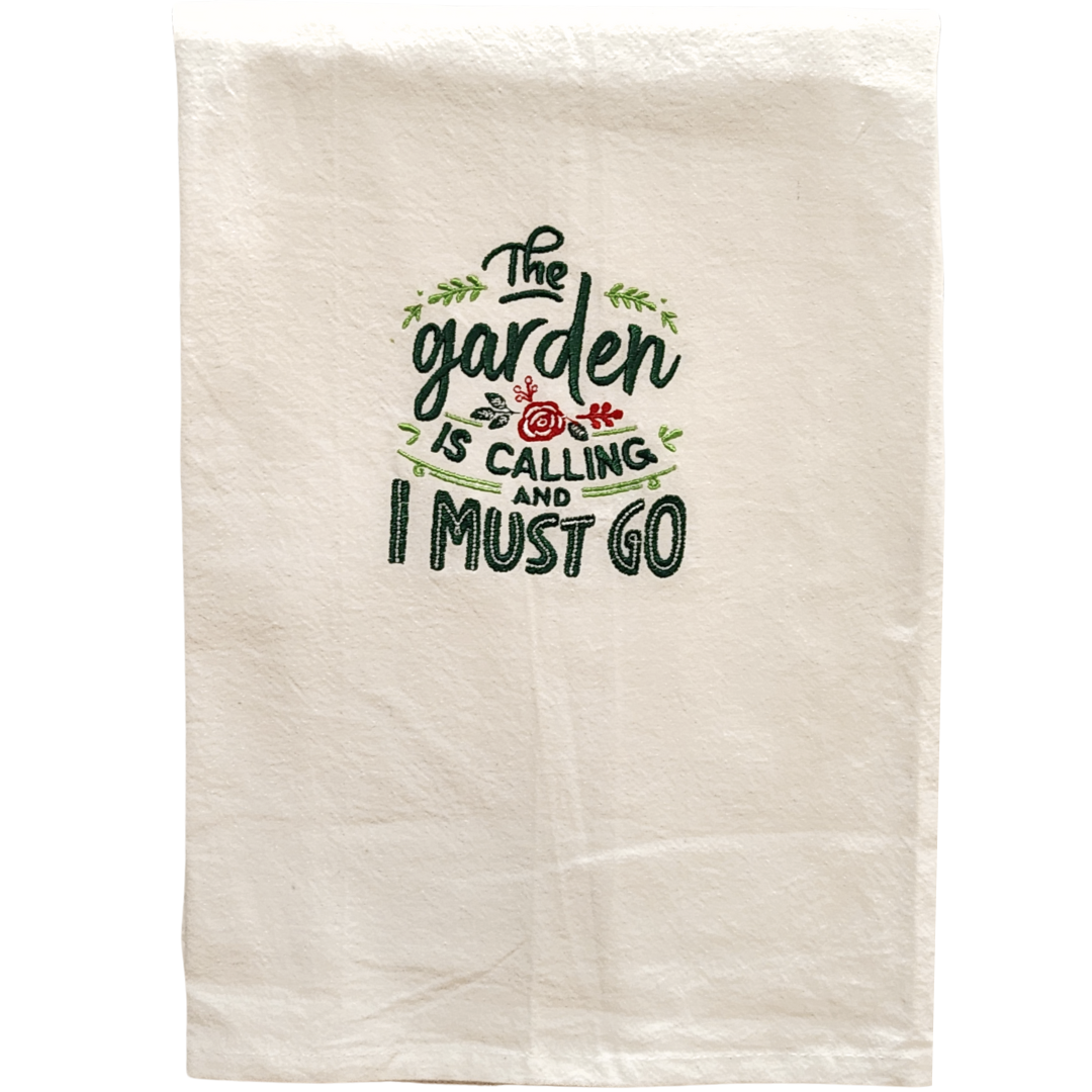 The garden is calling and I must go Embroidered Towel
