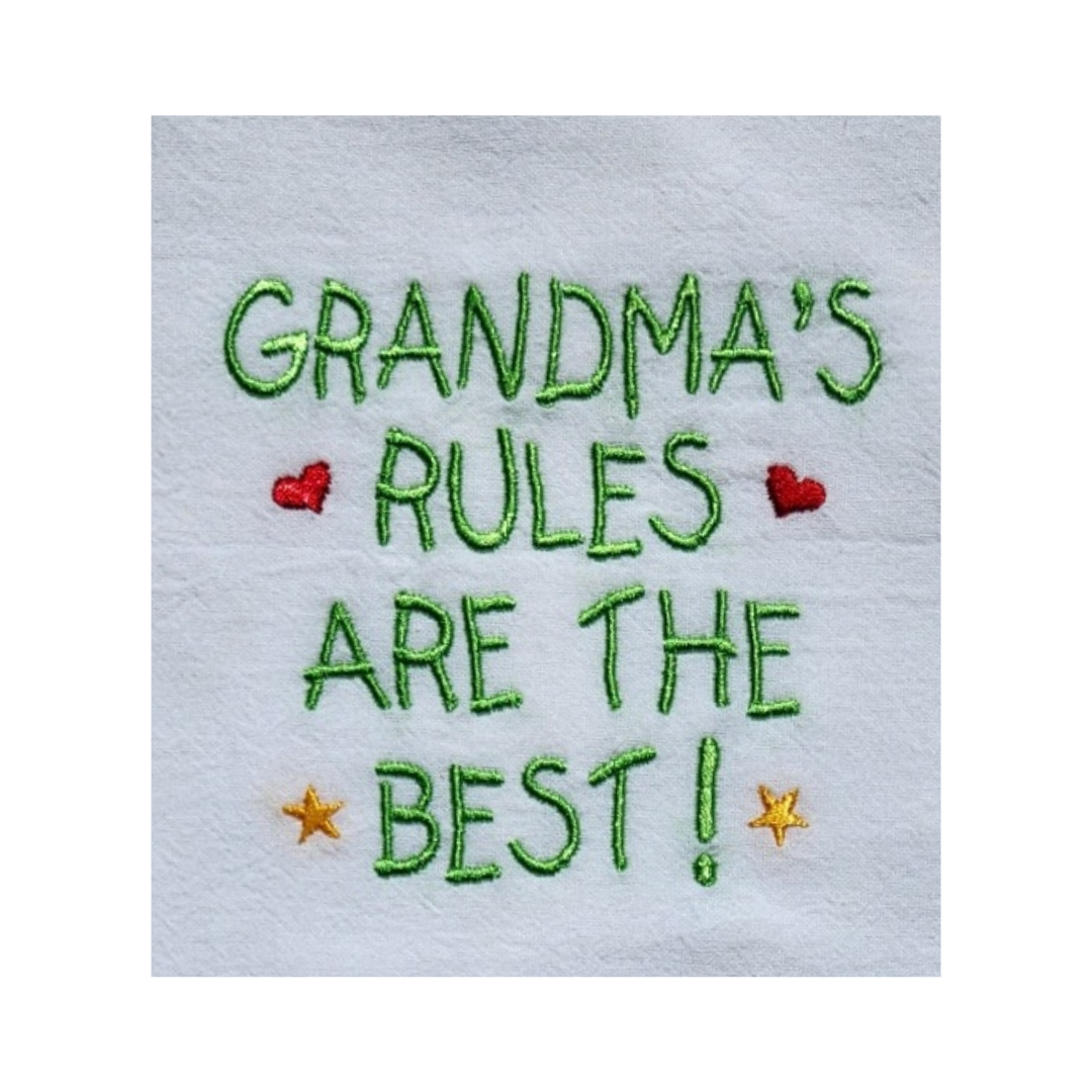 Grandma's rules are the best - Embroidered kitchen towel
