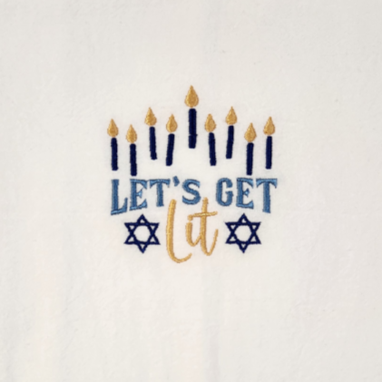 Let's get lit Embroidered Towel