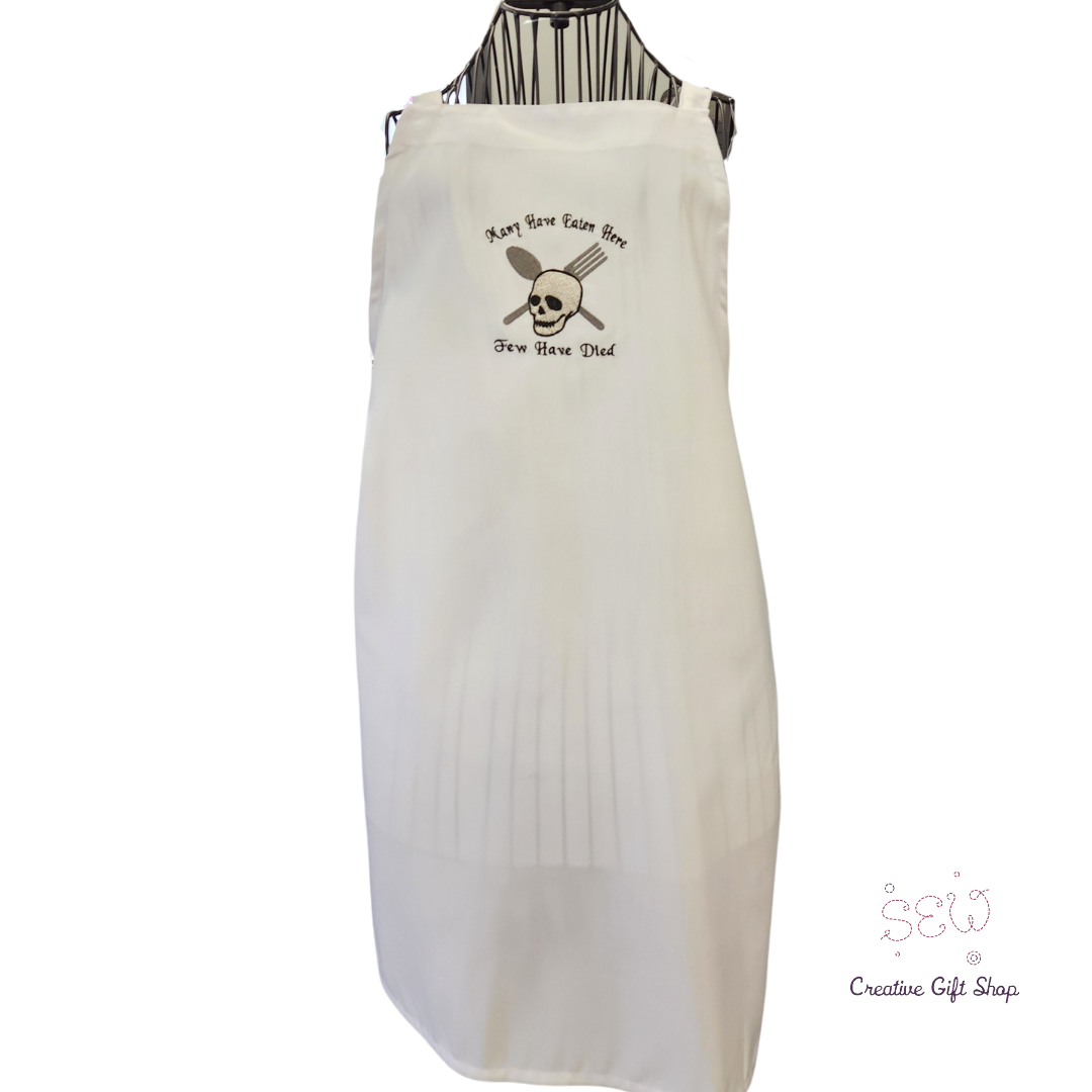 Many have eaten here few have died Apron