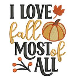 I Love Fall Most of All Embroidered Towel