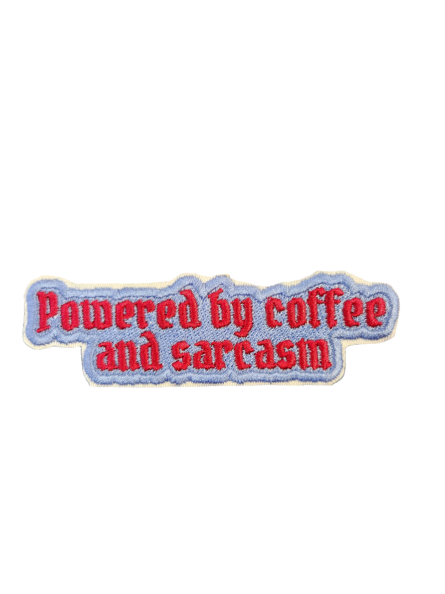 Powered by coffee and sarcasm embroidered iron-on patch