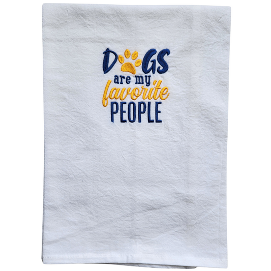 Dogs Are My Favorite People Embroidered Towel