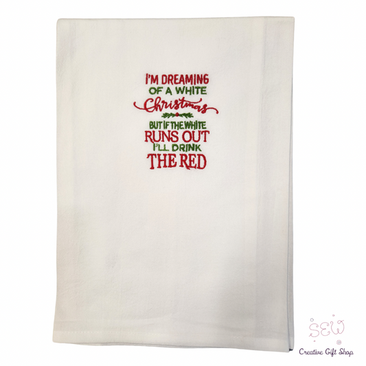 I'm dreaming of a white Christmas wine-themed Embroidered Towel