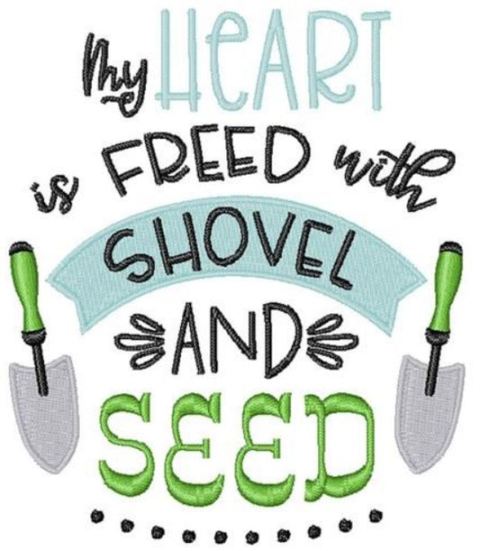 My heart is freed with shovel and seed Embroidered Towel