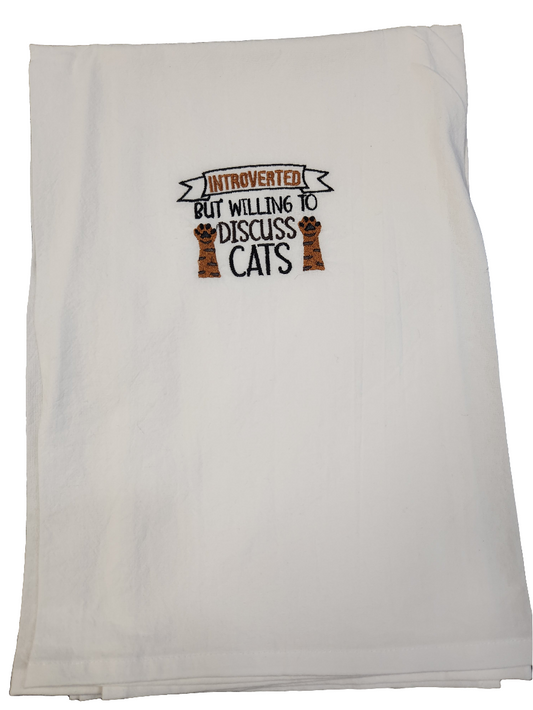 Introverted but willing to discuss cats Embroidered Towel