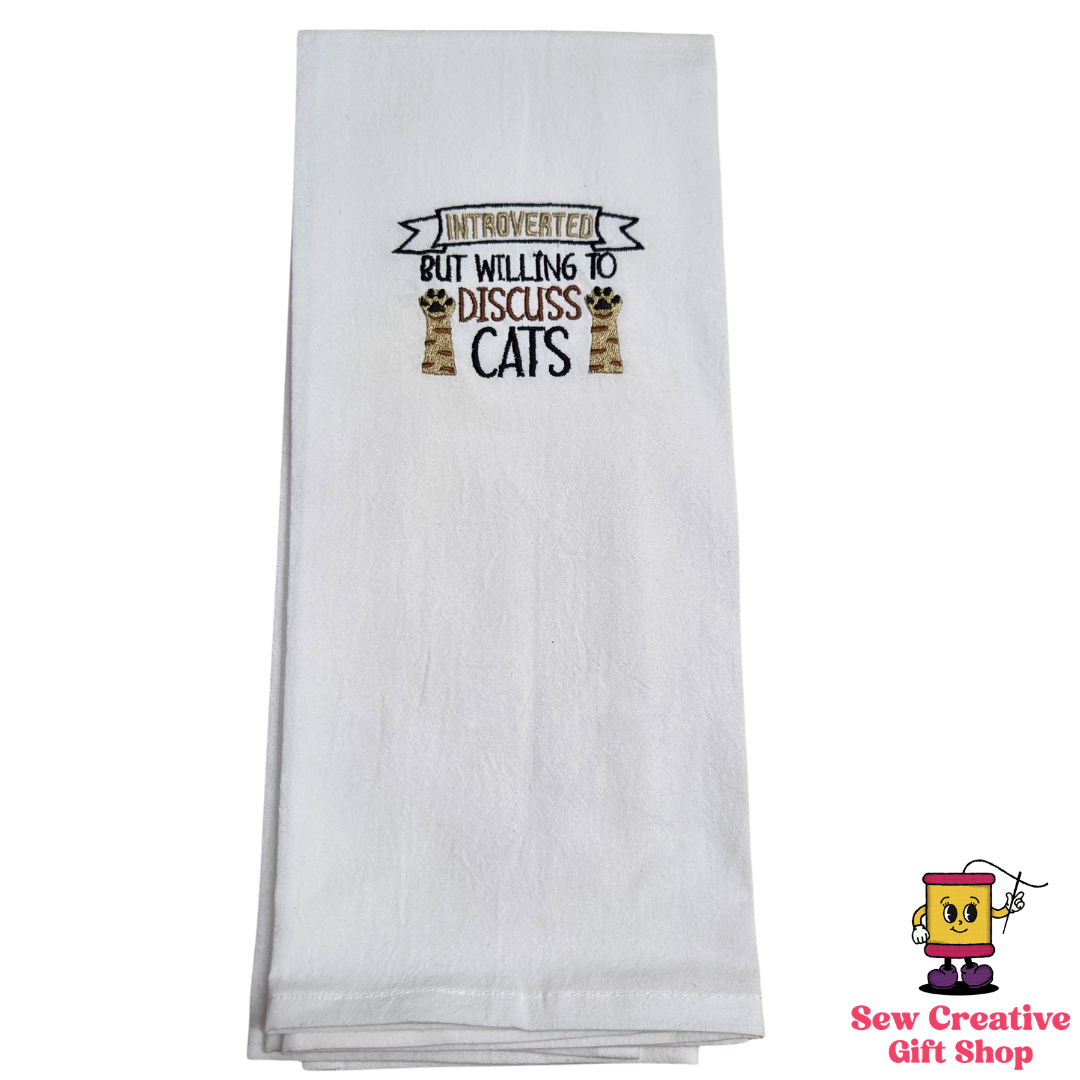 Introverted but willing to discuss cats Embroidered Towel